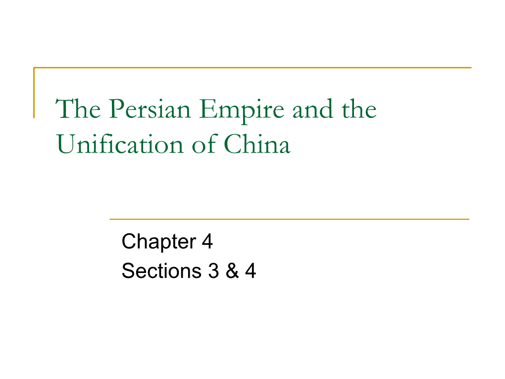 The Persian Empire and the Unification of China