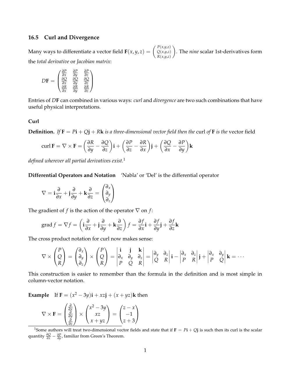 16.5 Curl and Divergence ) = Curl F = ∇ × Ay − Az − Ax − ∇ = I a + J a +