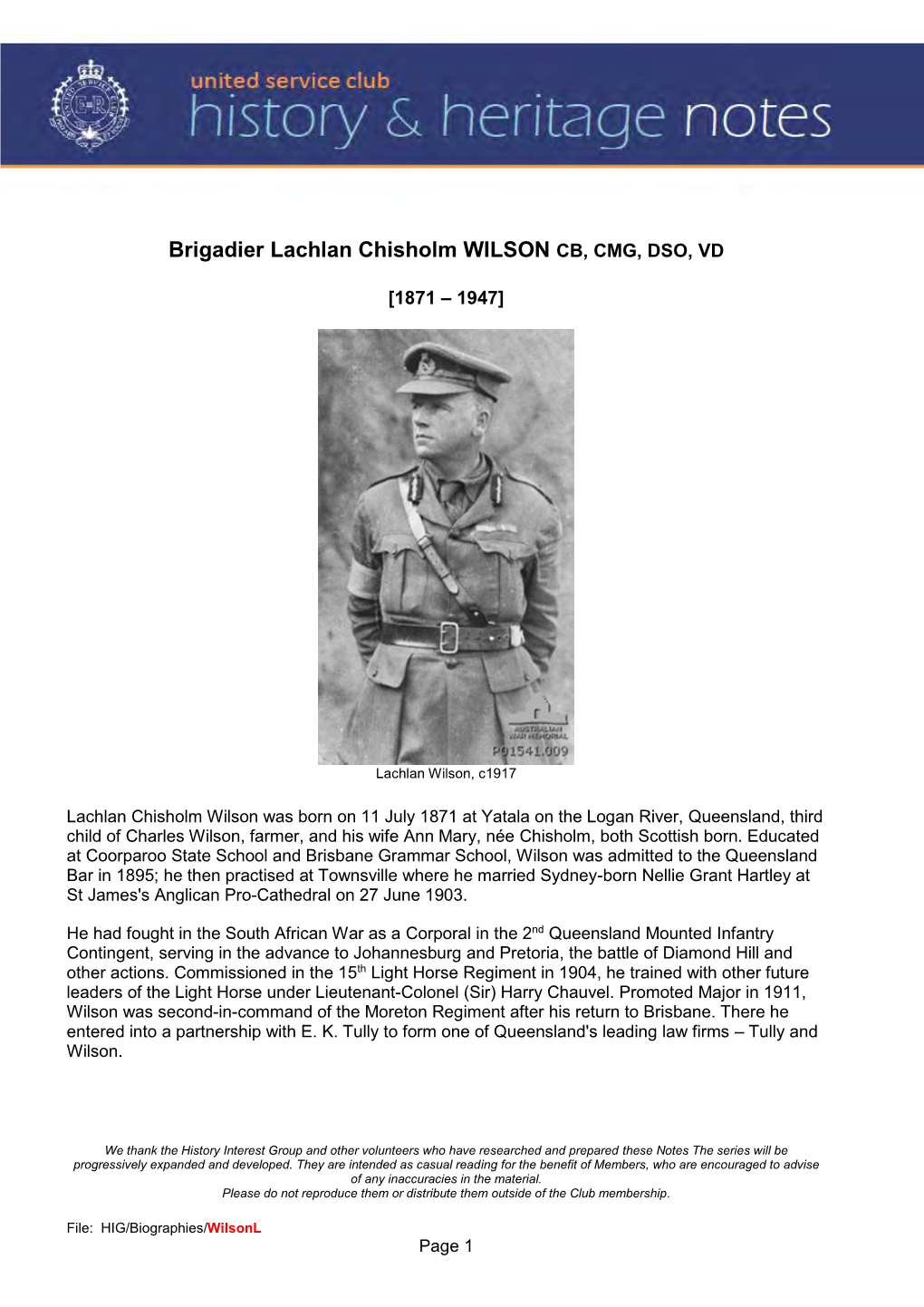 Brigadier L.C. WILSON CB, CMG, DSO, VD