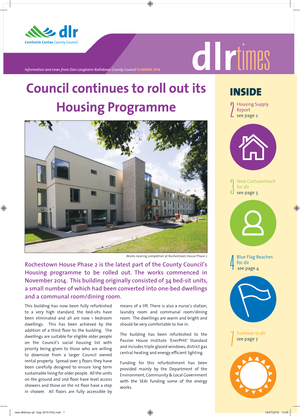Dlrtimes Council Continues to Roll out Its INSIDE Housing Supply Report Housing Programme 2 See Page 2