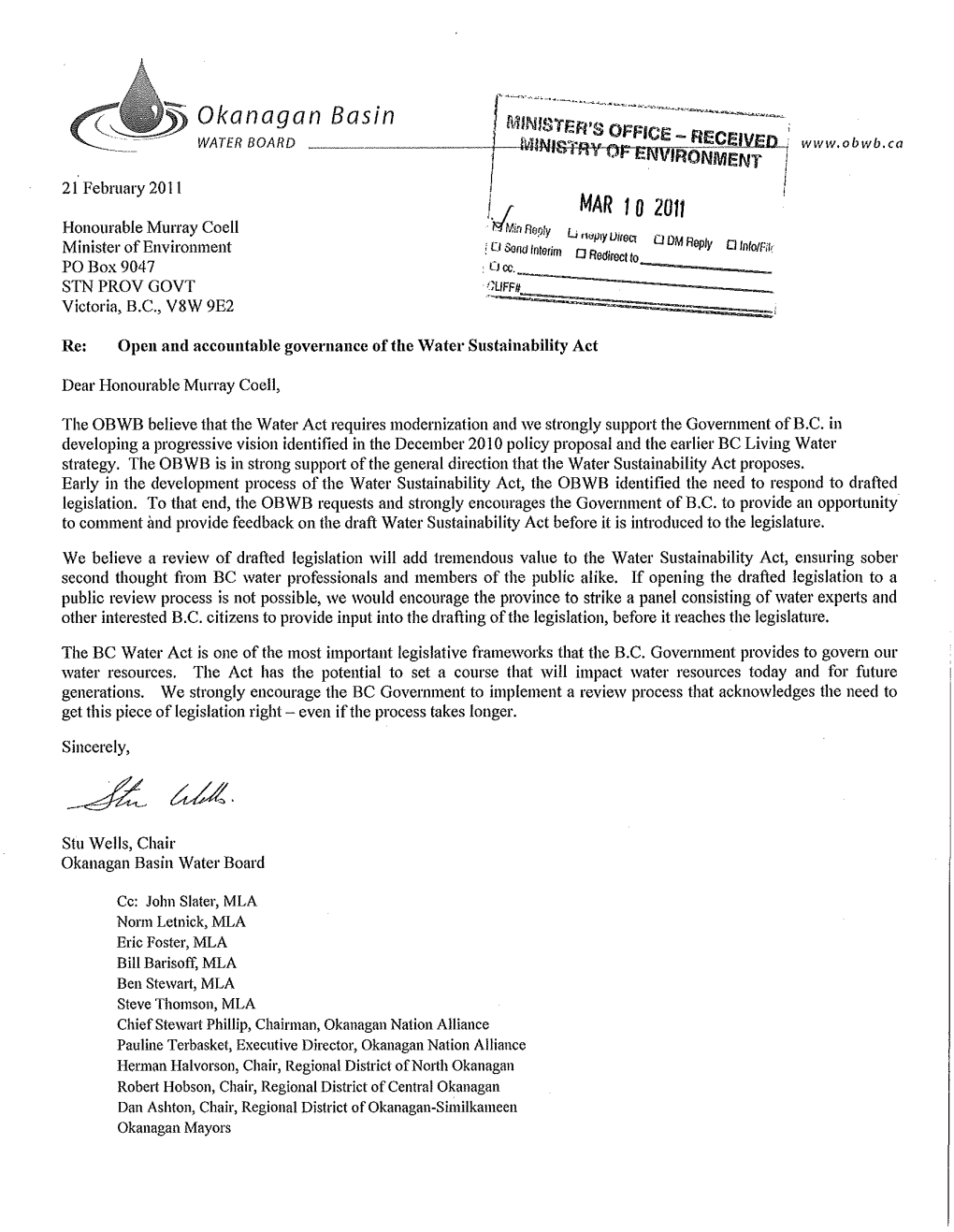 21 February 2011 Honourable Murray Coell Minister of Environment PO Box 9047 STN PROV GOVT Victoria, B.C., V8W 9E2 Re: Opcn