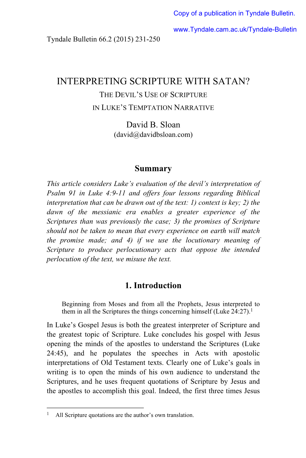 Interpreting Scripture with Satan? the Devil’S Use of Scripture in Luke’S Temptation Narrative
