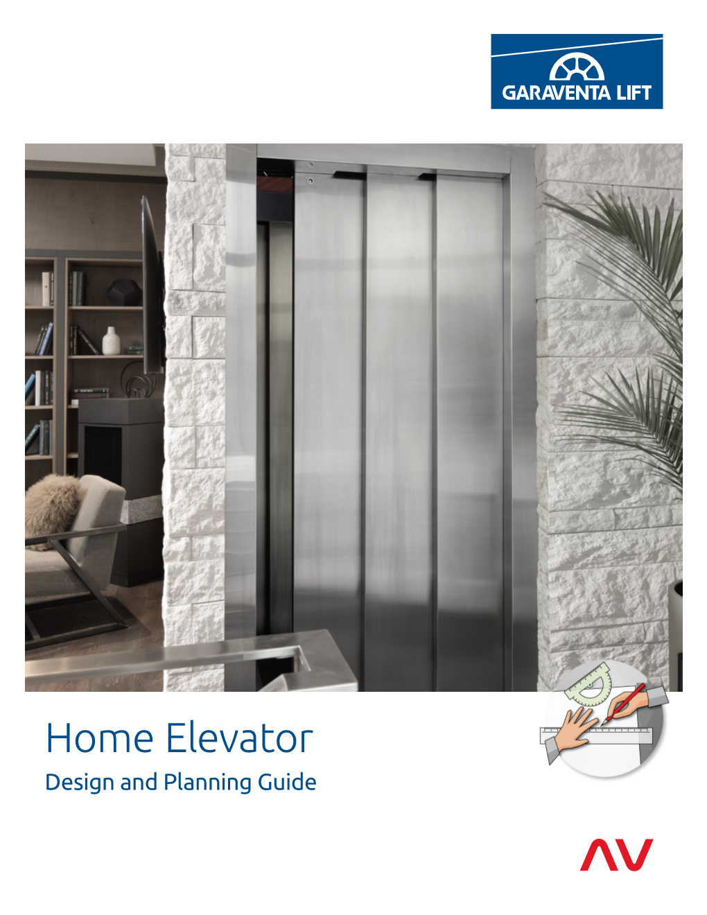 Home Elevator Design and Planning Guide Please Note