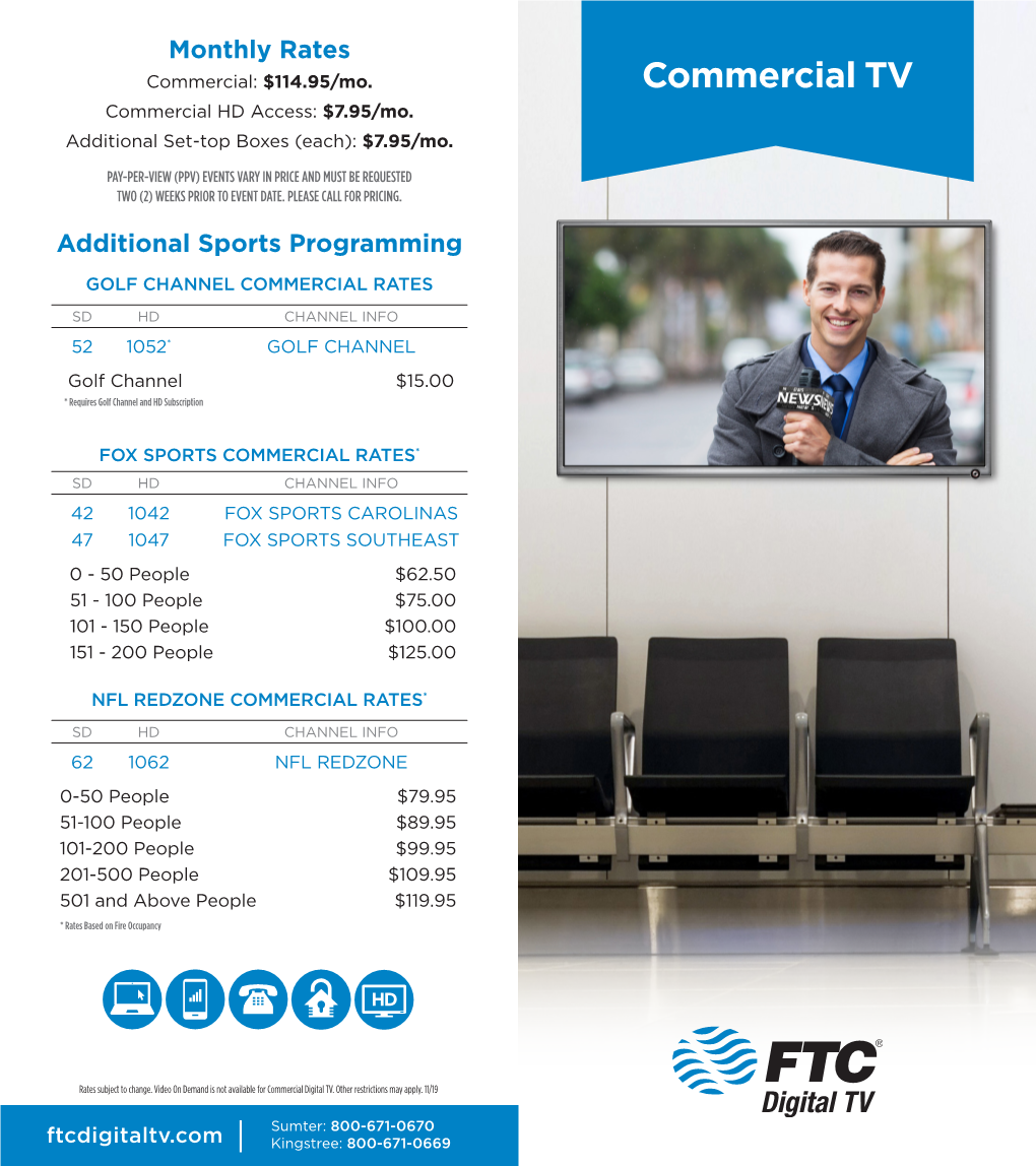Commercial TV Commercial HD Access: $7.95/Mo