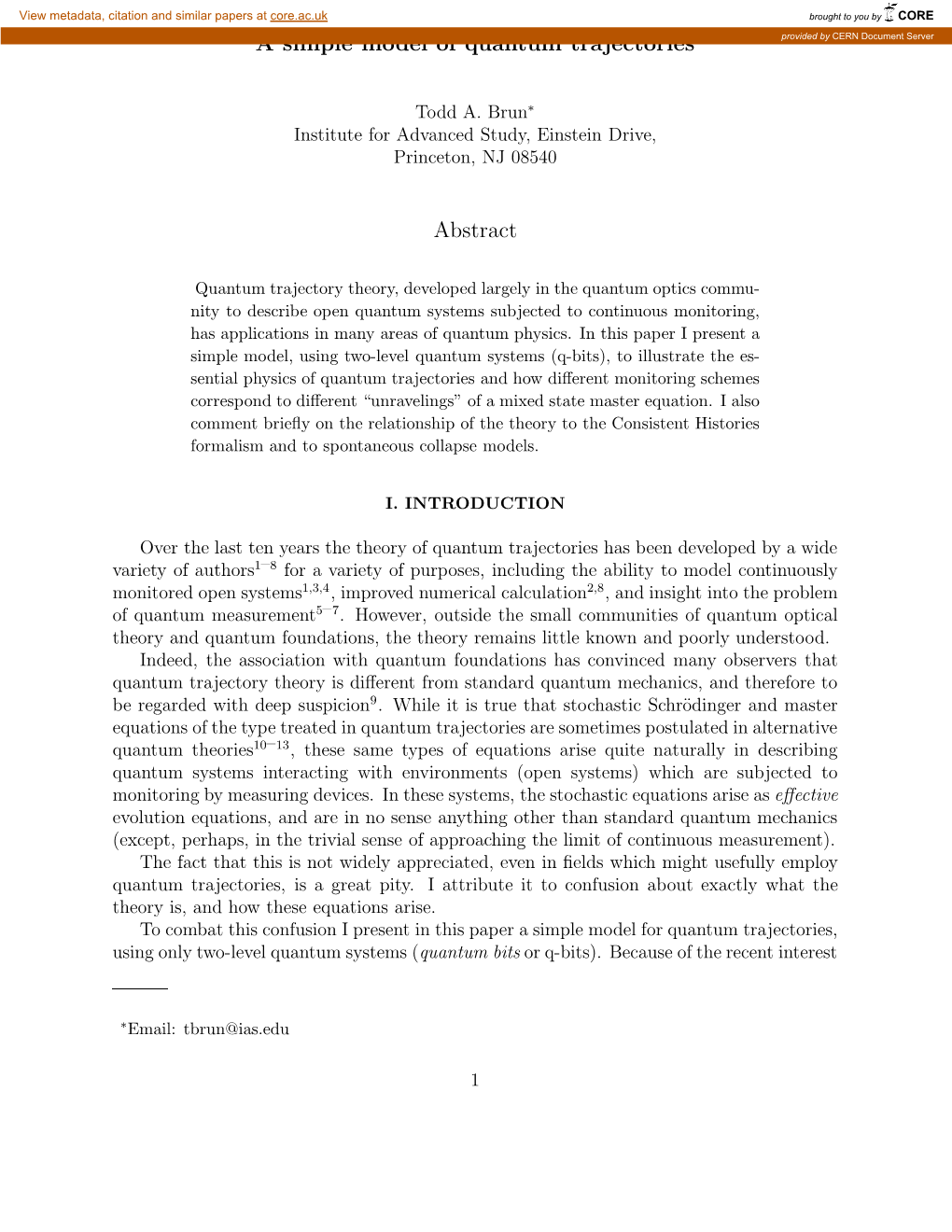 A Simple Model of Quantum Trajectories Abstract