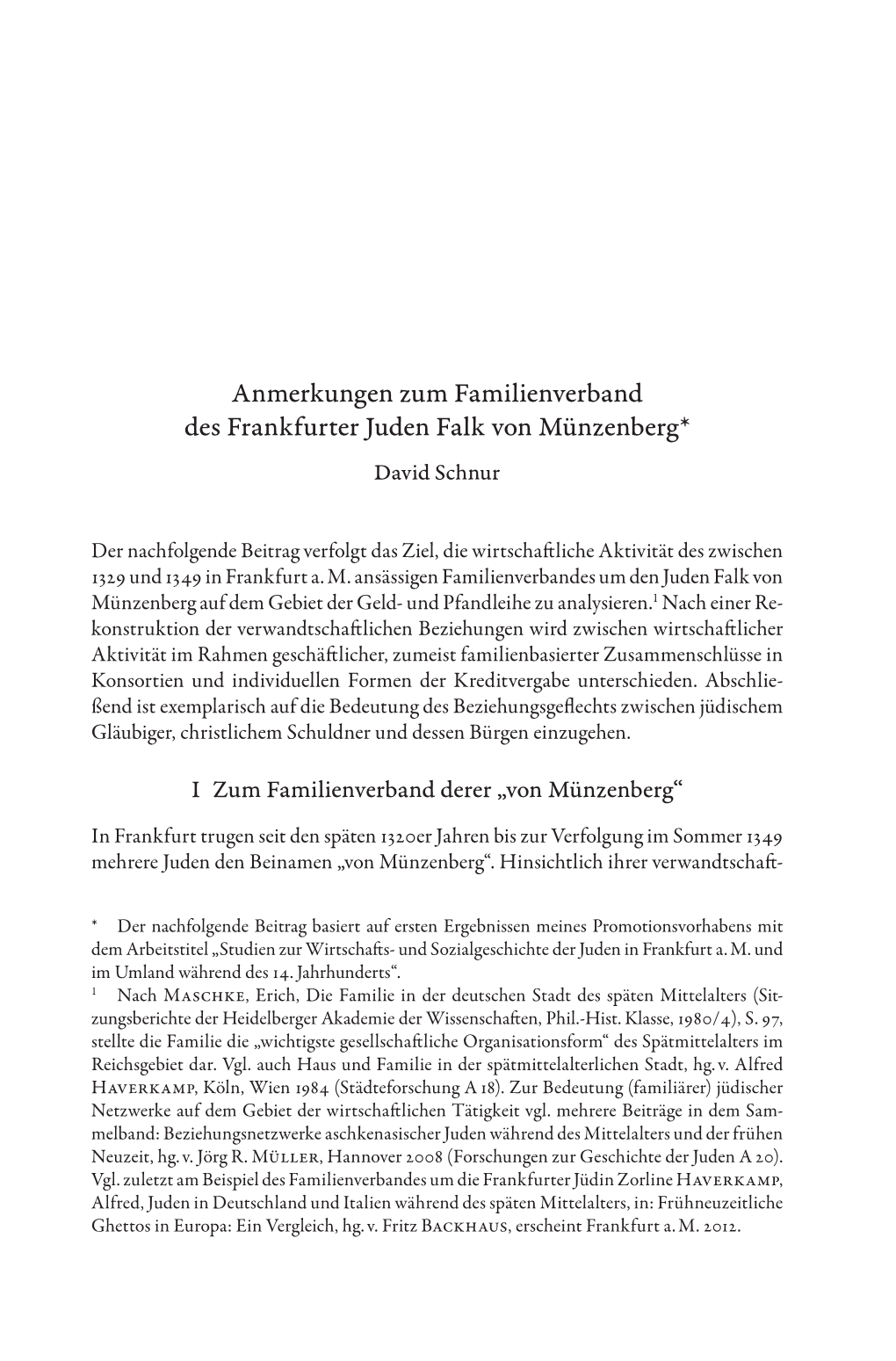 Anmerkungen Zum Familienverband Des Frankfurter Juden Falk Von Münzenberg* David Schnur