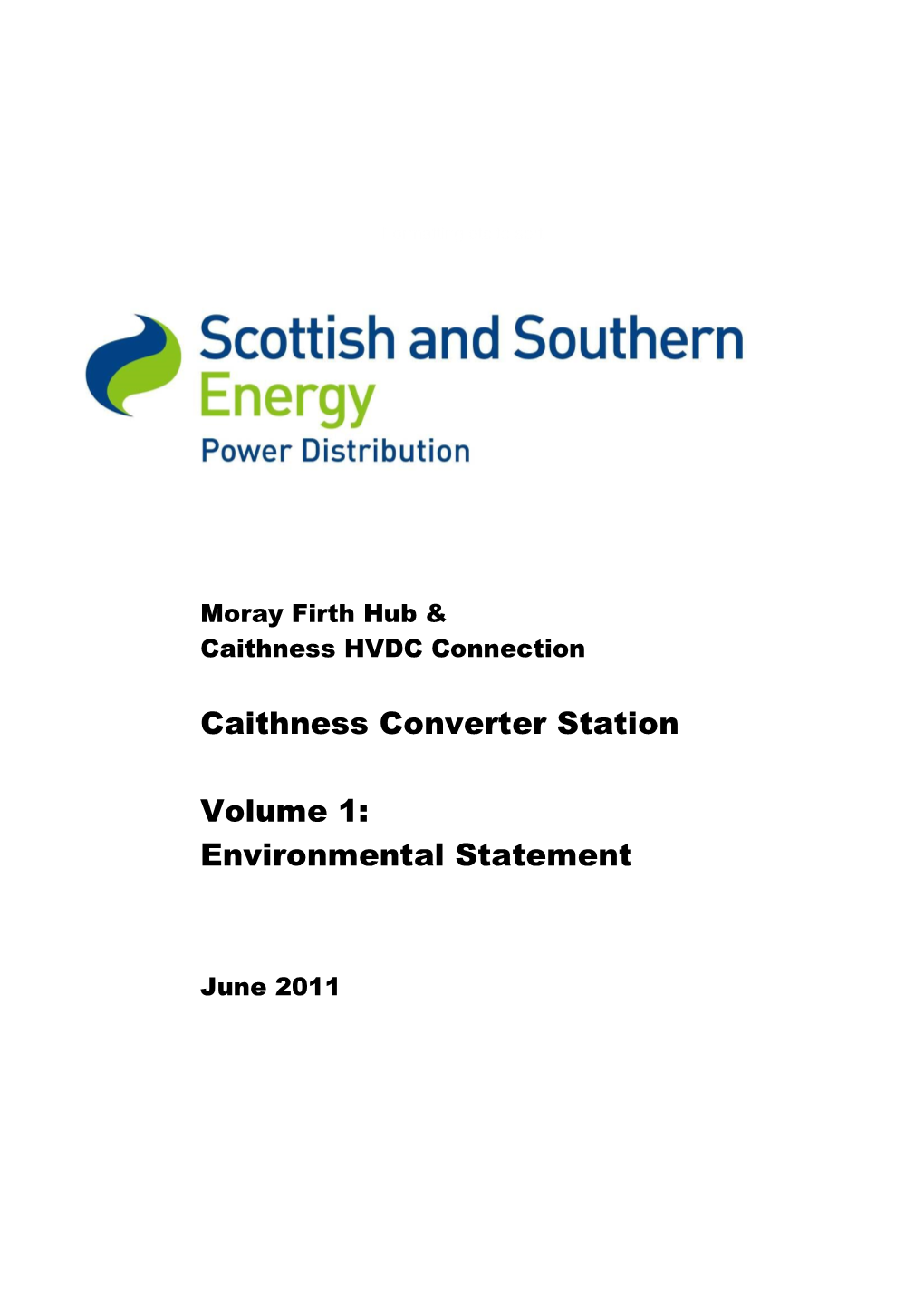 Caithness Converter Station Volume 1: Environmental Statement