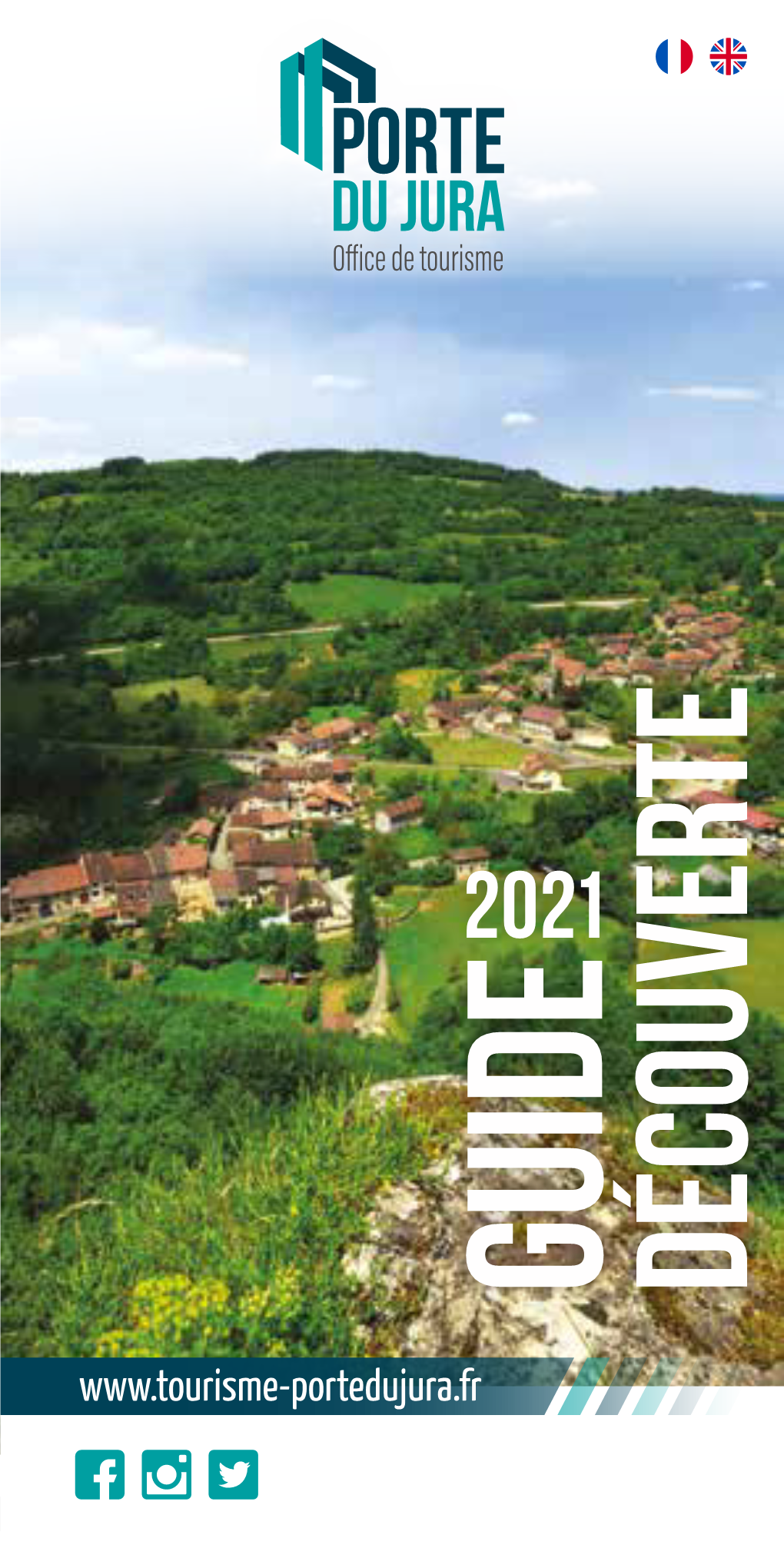 Guide Découverte 2021 / 2021 Discover Guide ► Guide Découverte 2021 / 2021 Discover Guide Sommaire / Summary Accueil Touristique / Welcome