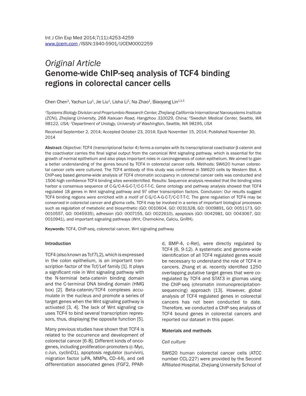 Original Article Genome-Wide Chip-Seq Analysis of TCF4 Binding Regions in Colorectal Cancer Cells