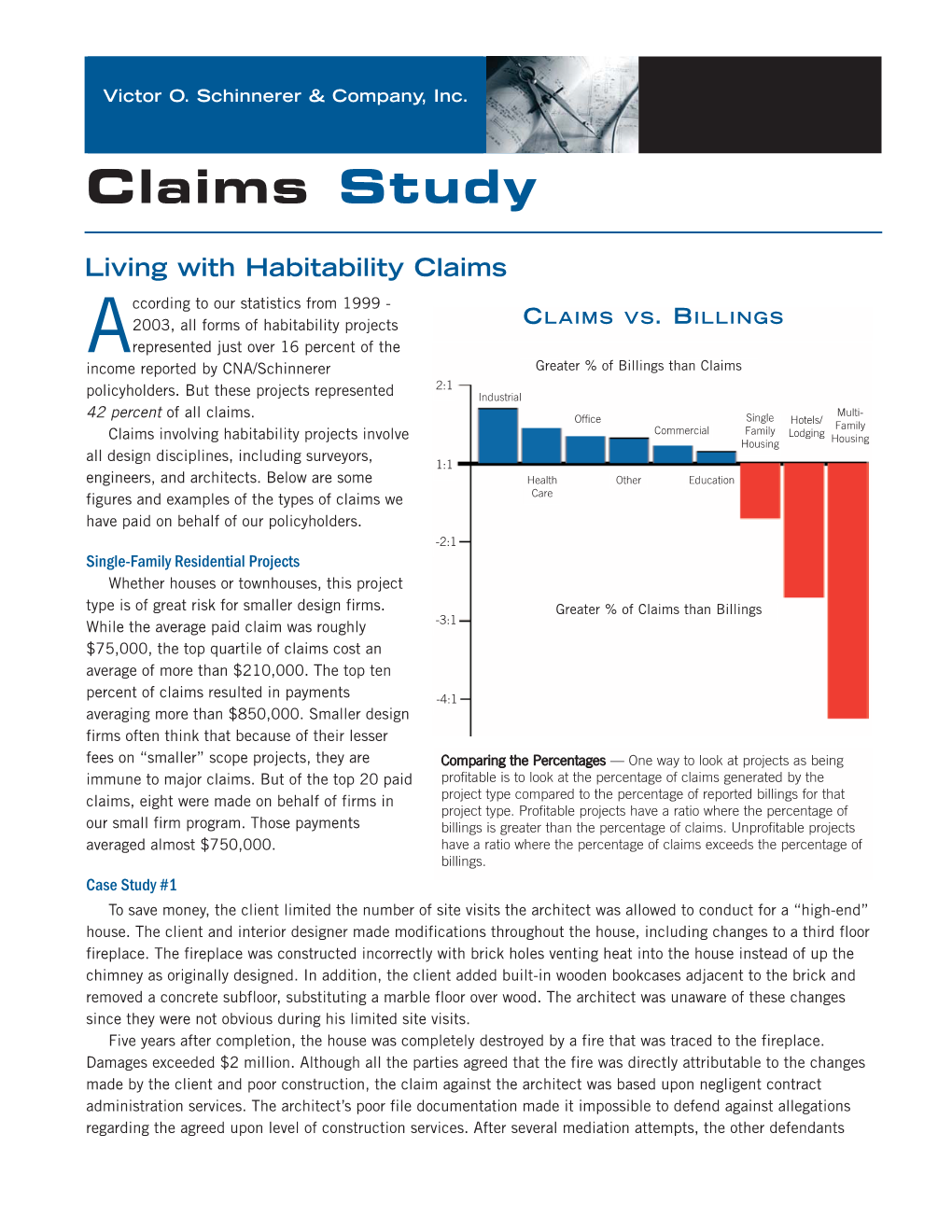 Residential Claims Study