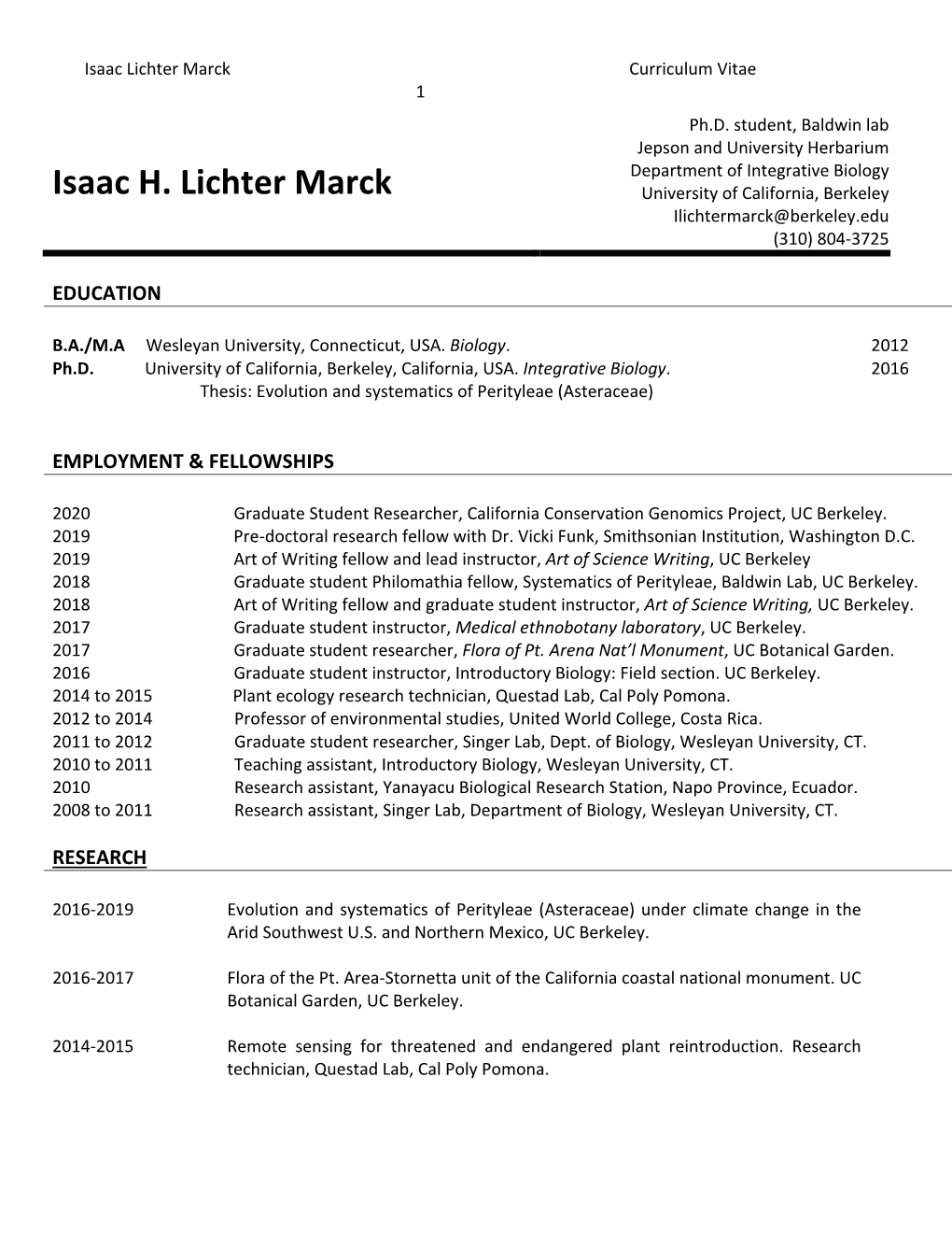 Isaac H. Lichter Marck University of California, Berkeley Ilichtermarck@Berkeley.Edu (310) 804-3725