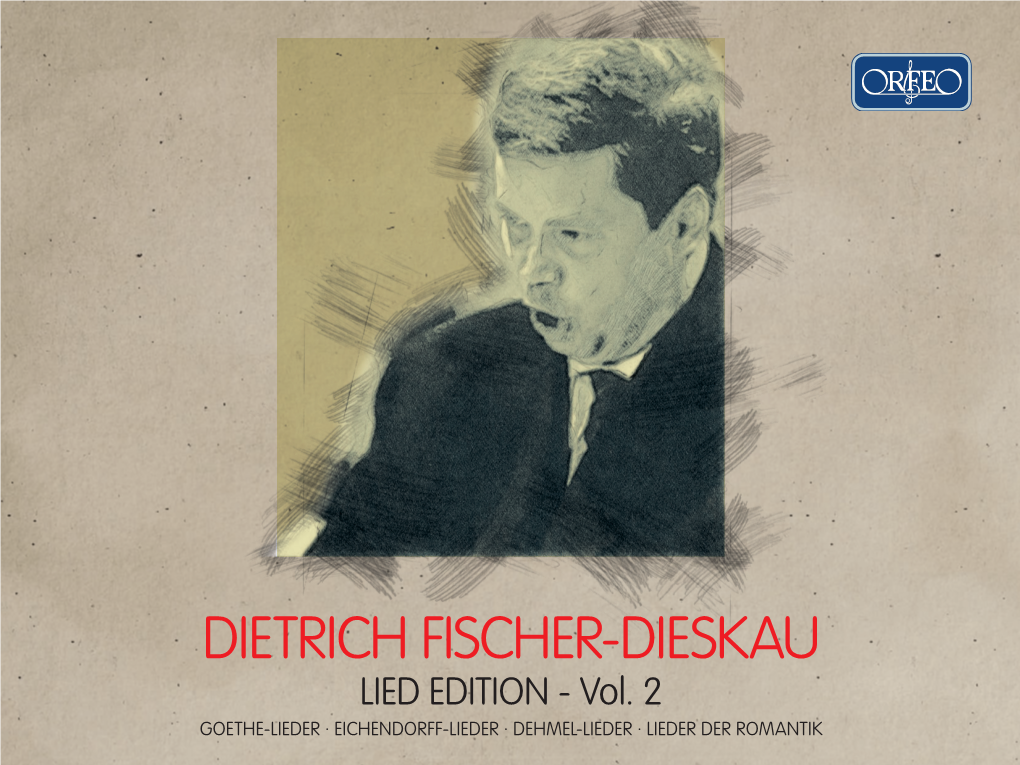 DIETRICH FISCHER-DIESKAU LIED EDITION - Vol