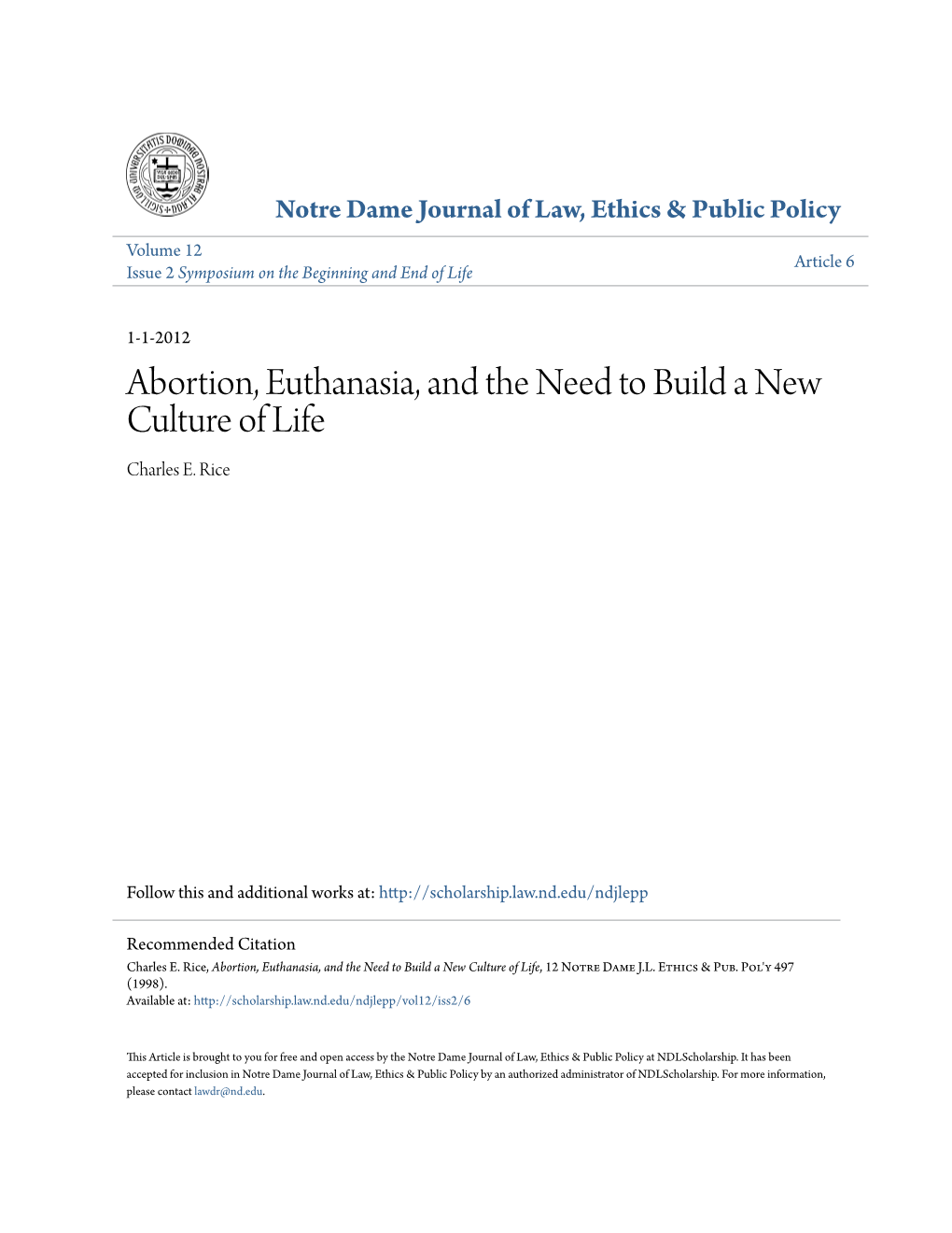 Abortion, Euthanasia, and the Need to Build a New Culture of Life Charles E