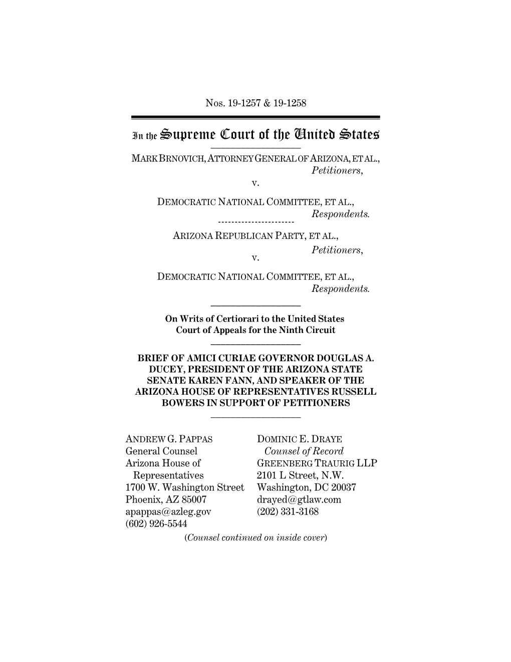 In the Supreme Court of the United States ______MARK BRNOVICH, ATTORNEY GENERAL of ARIZONA, ET AL., Petitioners, V