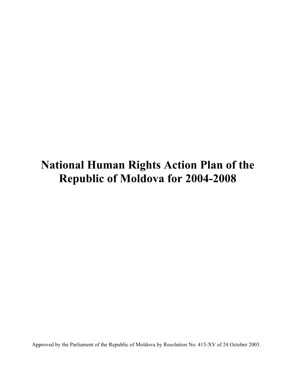 National Human Rights Action Plan of the Republic of Moldova for 2004-2008