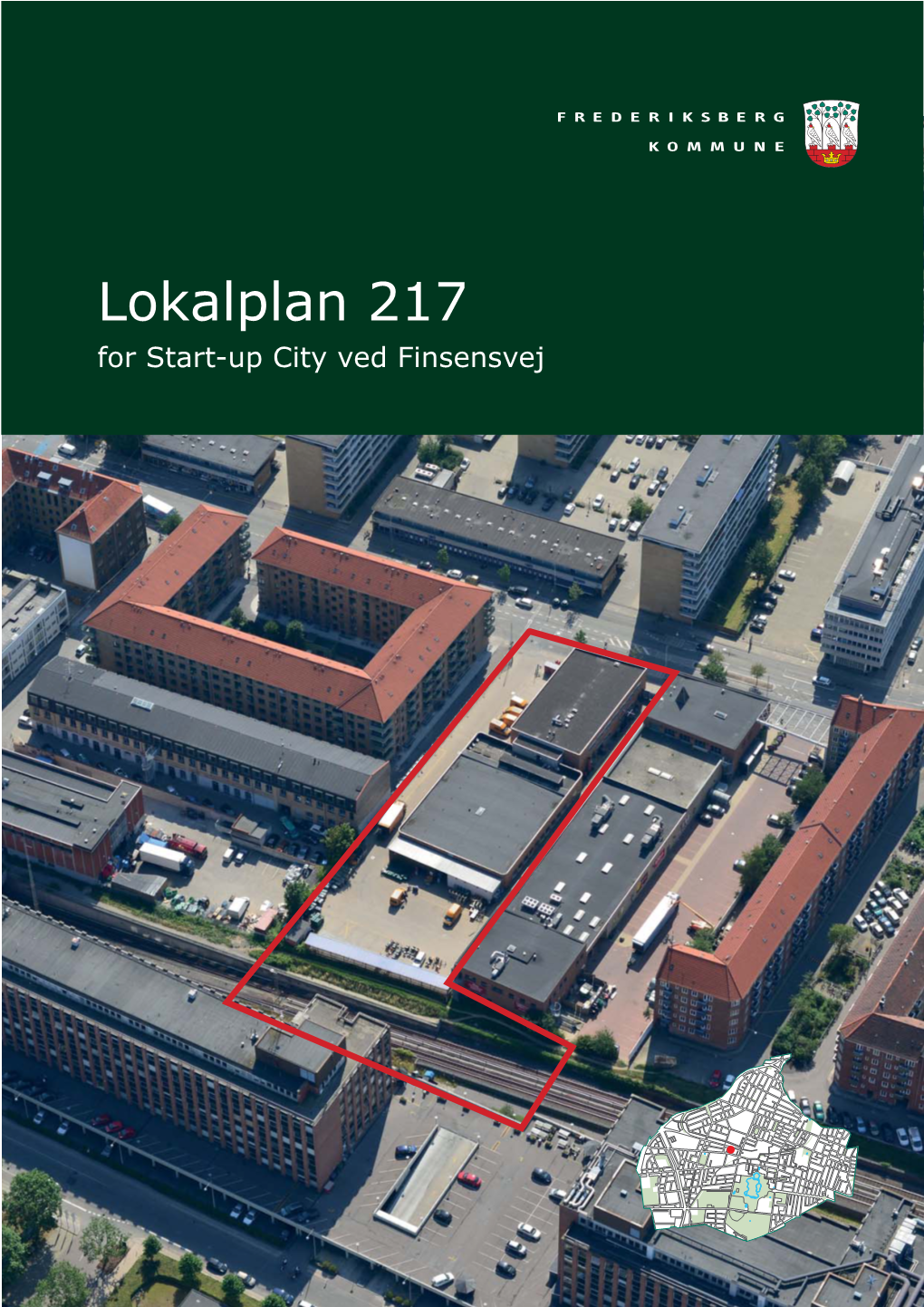 Lokalplan 217 for Start-Up City Ved Finsensvej