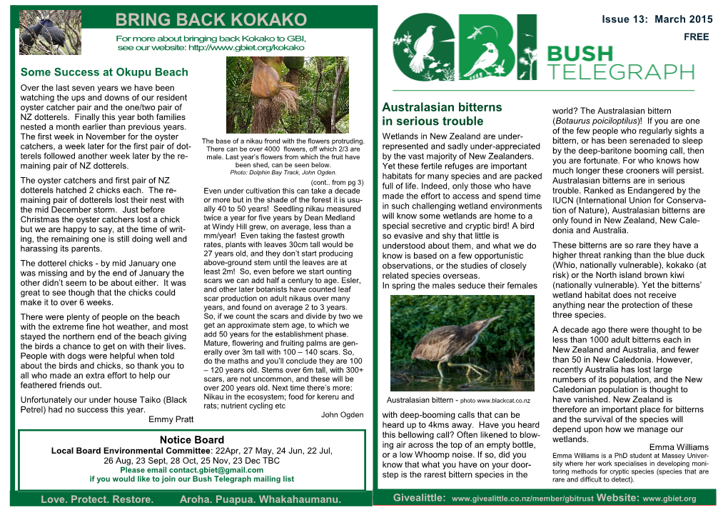 BRING BACK KOKAKO Issue 13: March 2015 for More About Bringing Back Kokako to GBI, FREE See Our Website