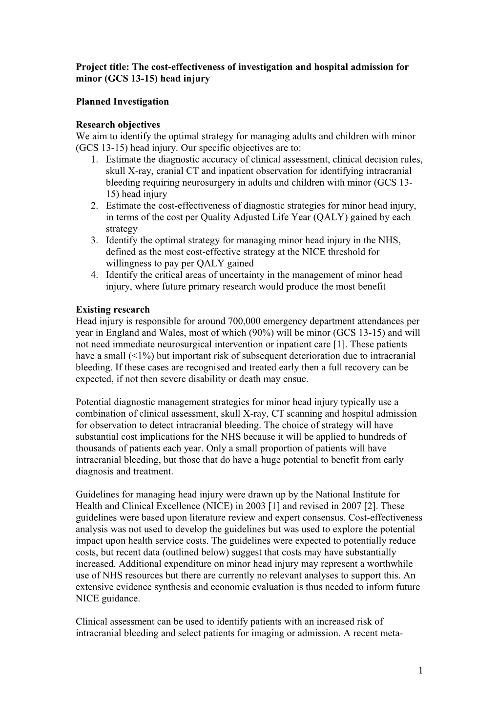 Project Title: the Cost-Effectiveness of Investigation and Hospital Admission for Minor