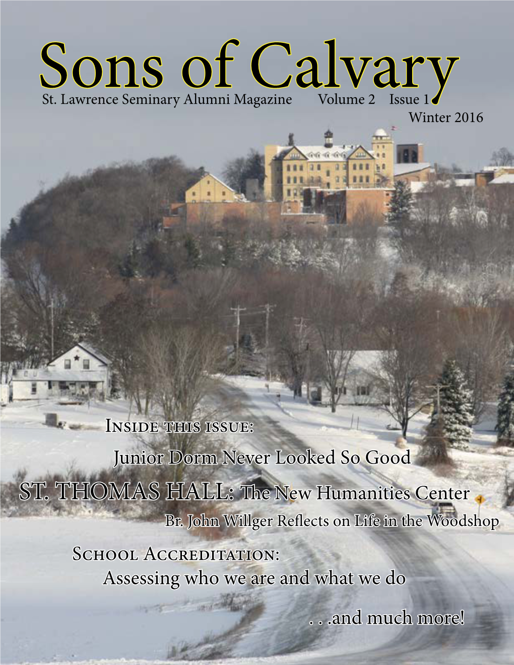 Inside This Issue: ST. THOMAS HALL