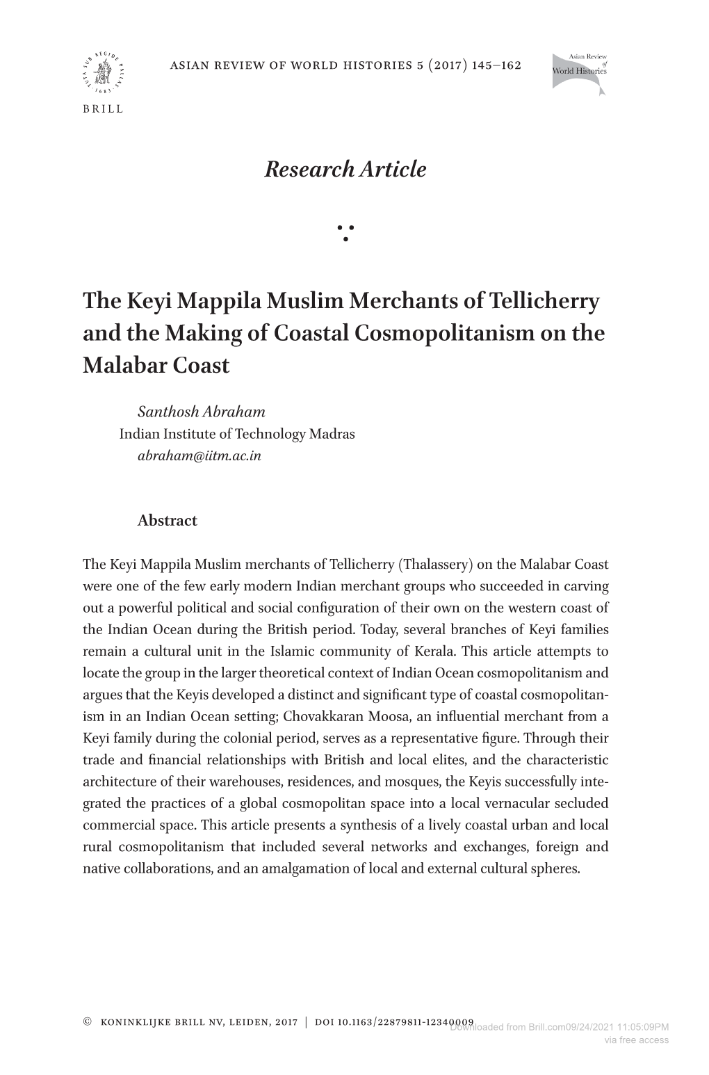 Research Article the Keyi Mappila Muslim Merchants of Tellicherry and the Making of Coastal Cosmopolitanism on the Malabar Coast