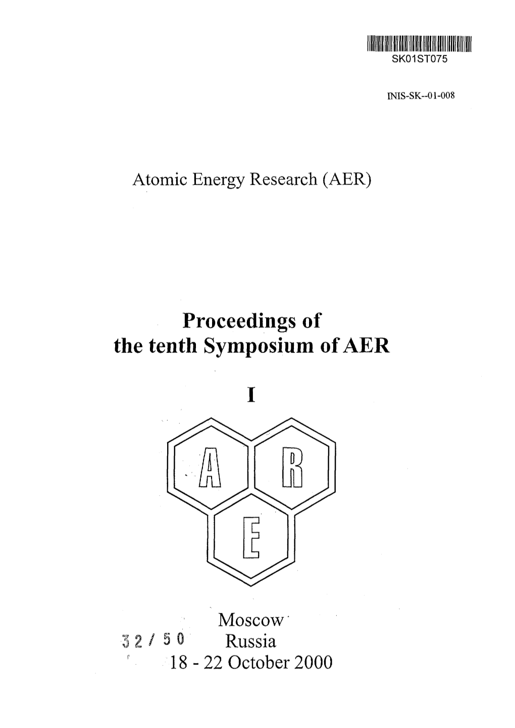 Proceedings of the Tenth Symposium of AER