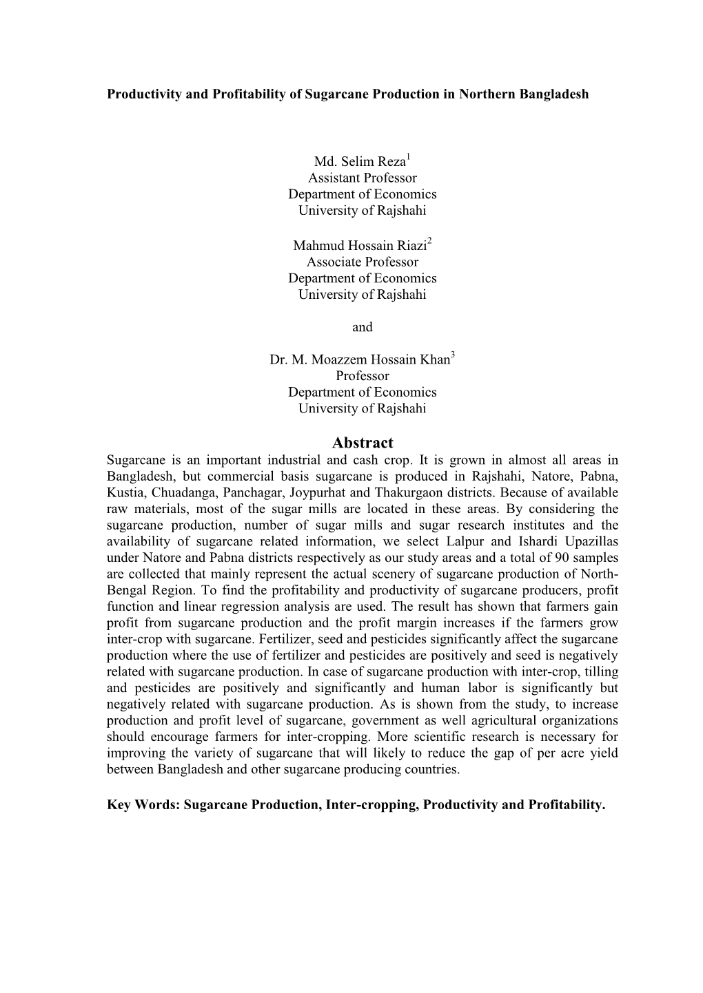 Productivity and Profitability of Sugarcane Production in Northern Bangladesh