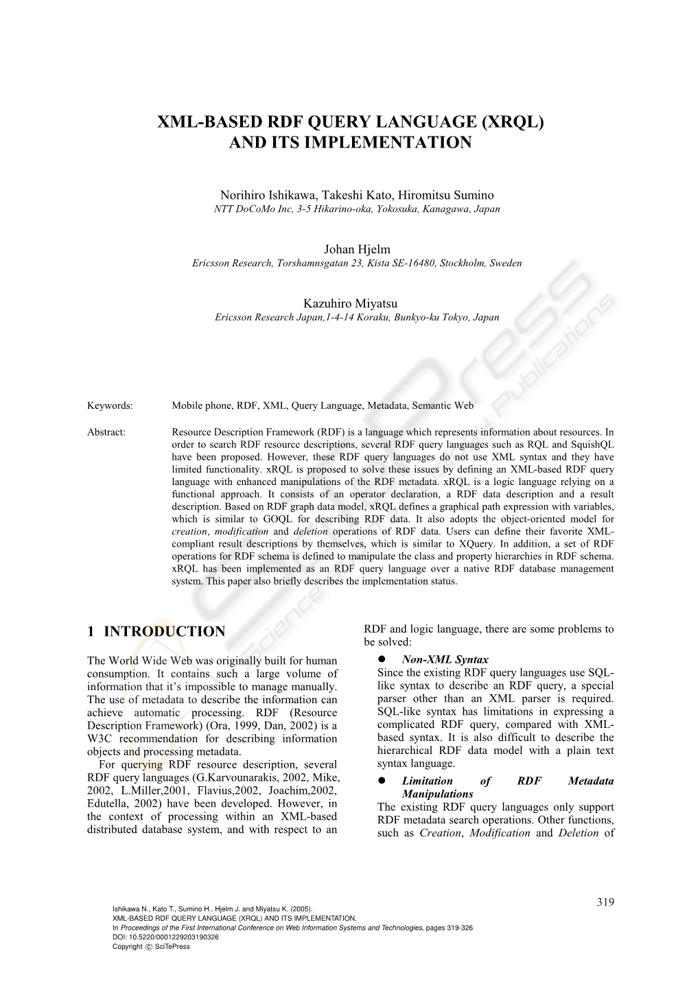 Xml-Based Rdf Query Language (Xrql) and Its Implementation