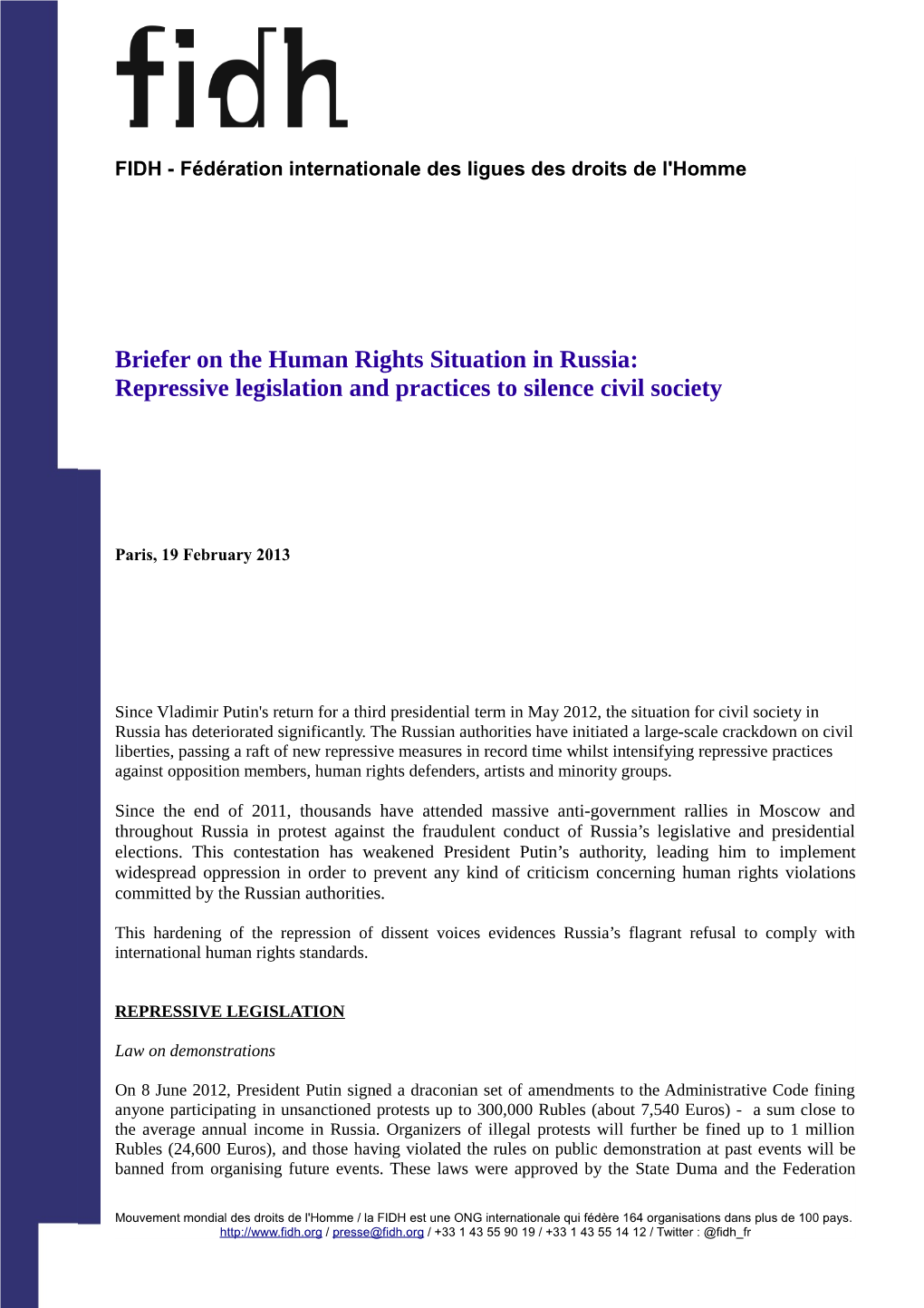 Briefer on the Human Rights Situation in Russia: Repressive Legislation and Practices to Silence Civil Society