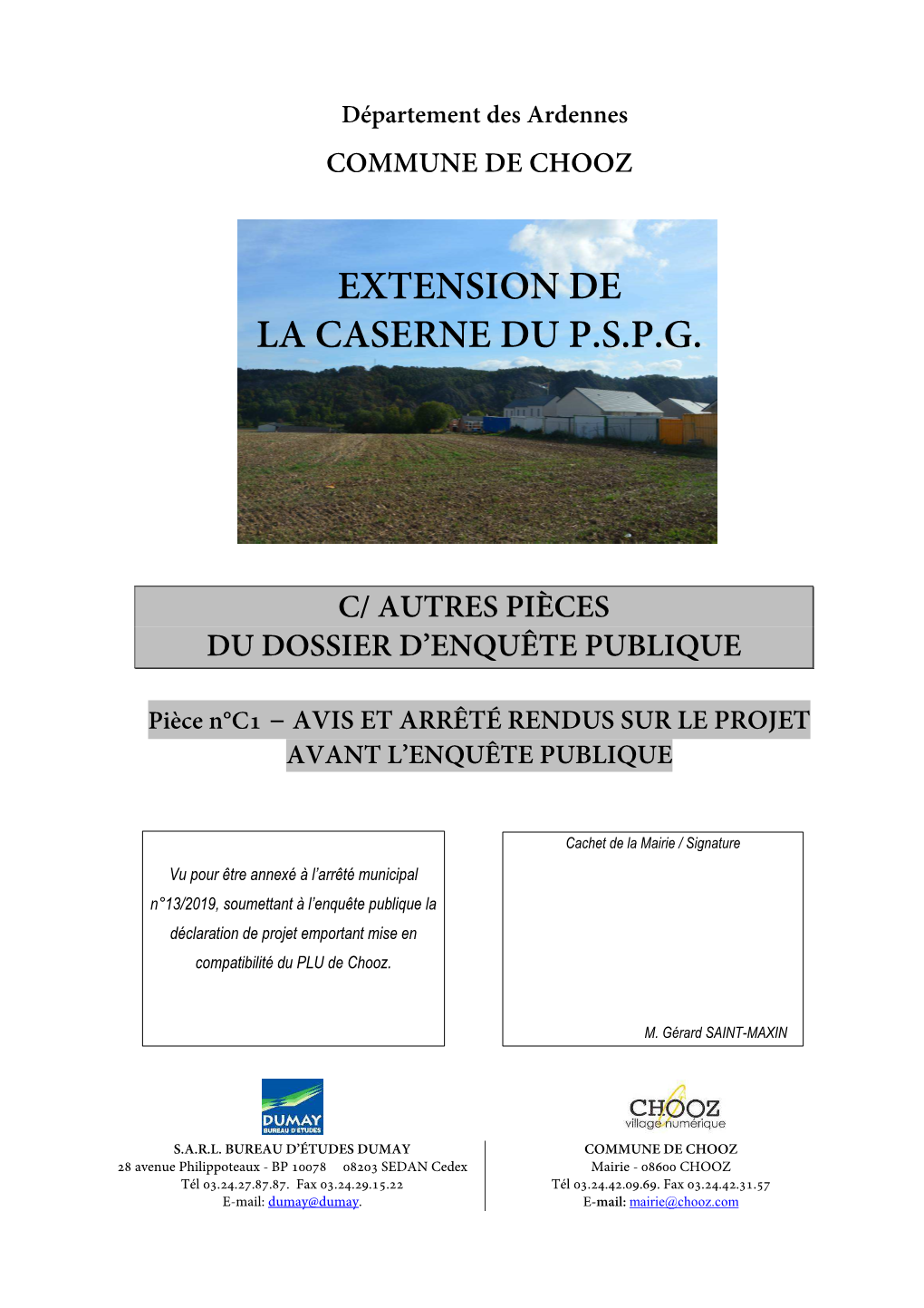 Extension De La Caserne Du P.S.P.G