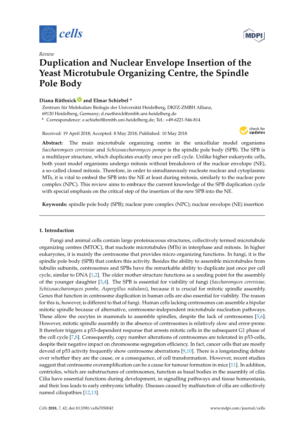 Duplication and Nuclear Envelope Insertion of the Yeast Microtubule Organizing Centre, the Spindle Pole Body