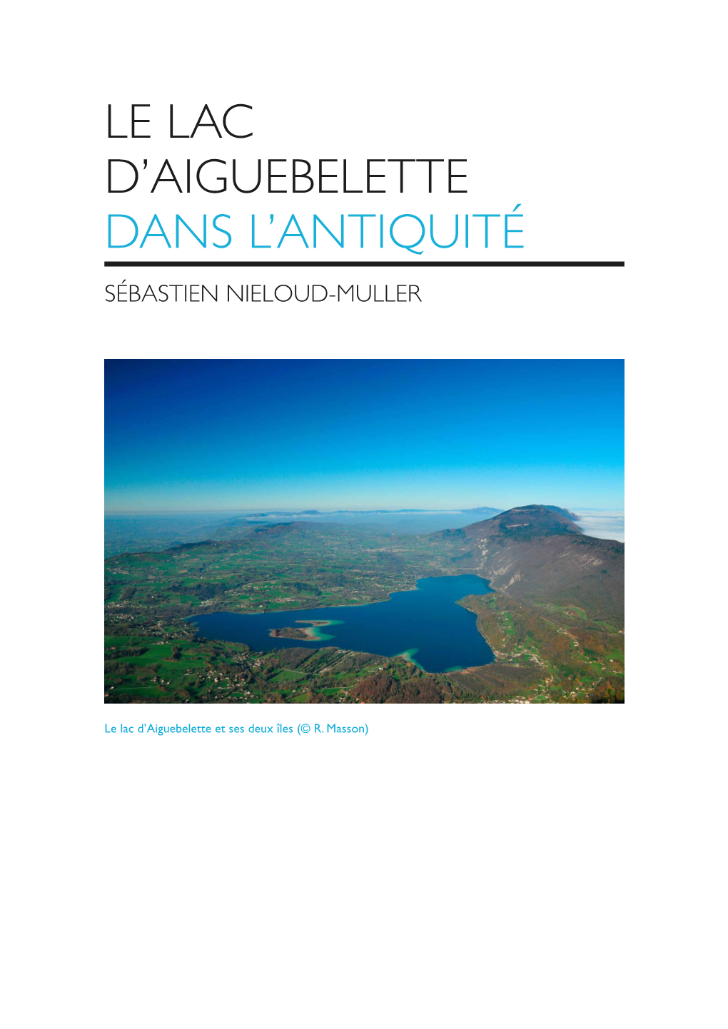 Le Lac D'aiguebelette Dans L'antiquité