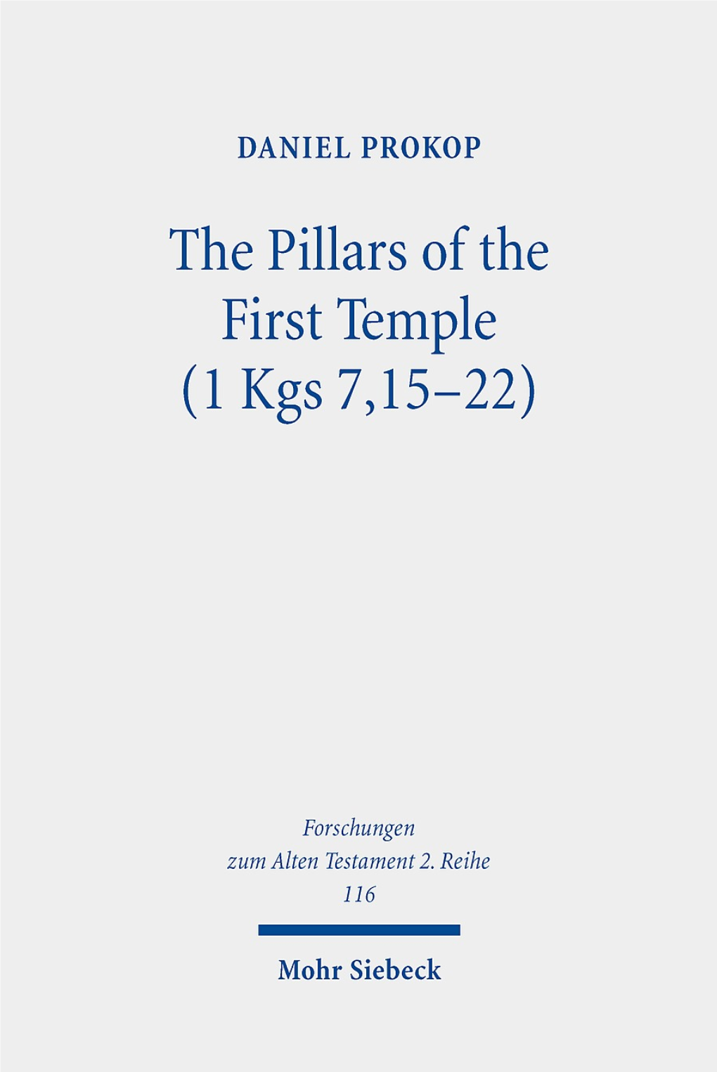 The Pillars of the First Temple (1 Kgs 7,15-22)