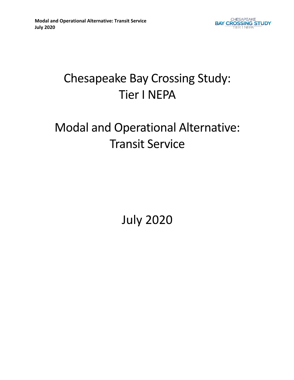 Chesapeake Bay Crossing Study: Tier I NEPA Modal and Operational