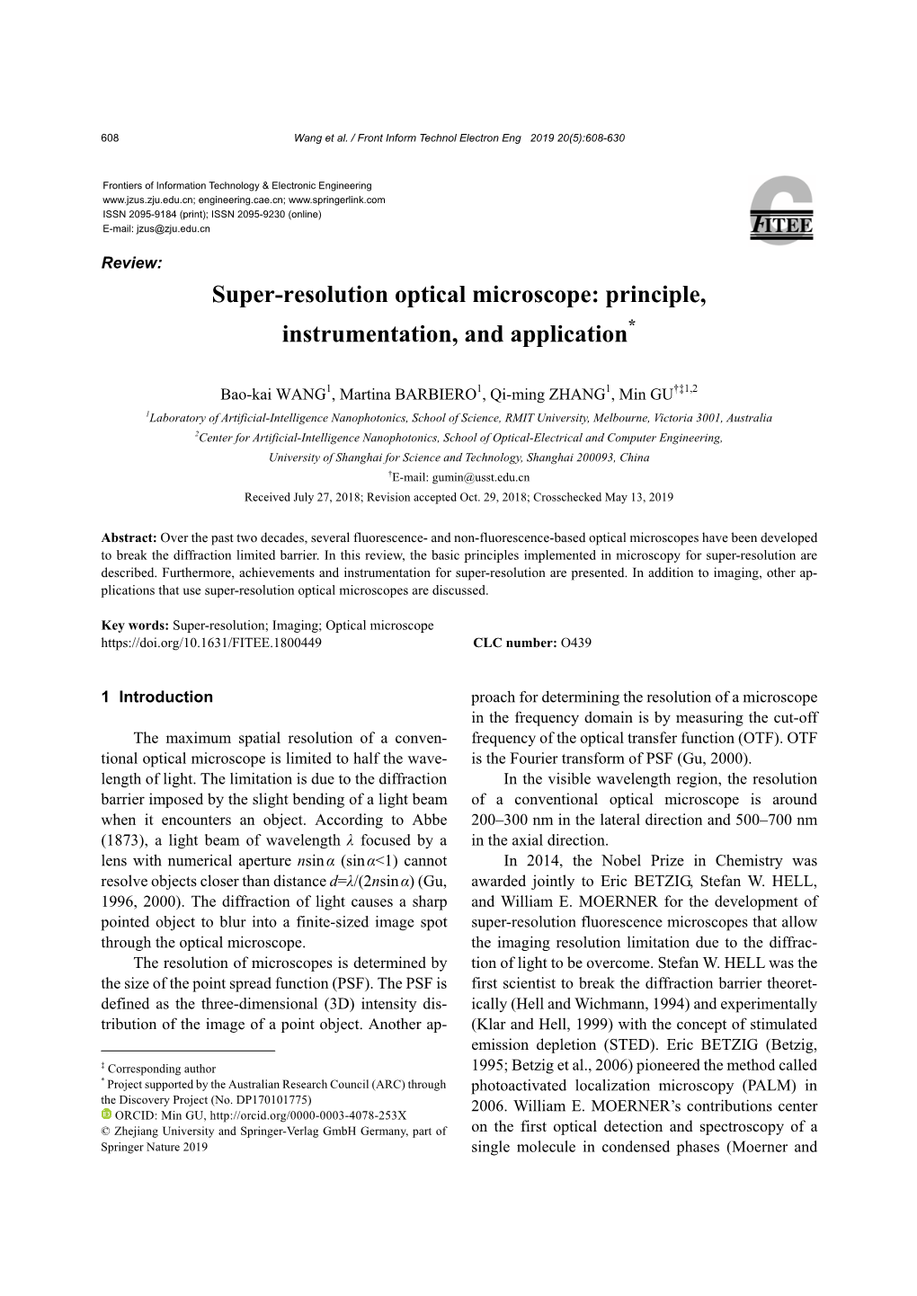 Super-Resolution Optical Microscope: Principle, Instrumentation, and Application*