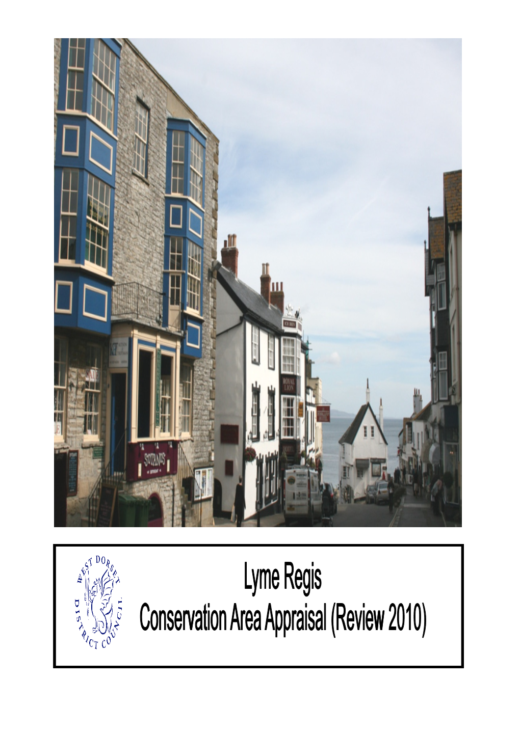 Lyme Regis Conservation Area Appraisal Review