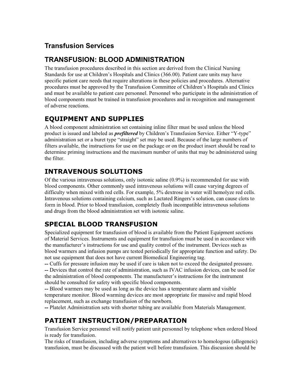 Transfusion Blood Administration