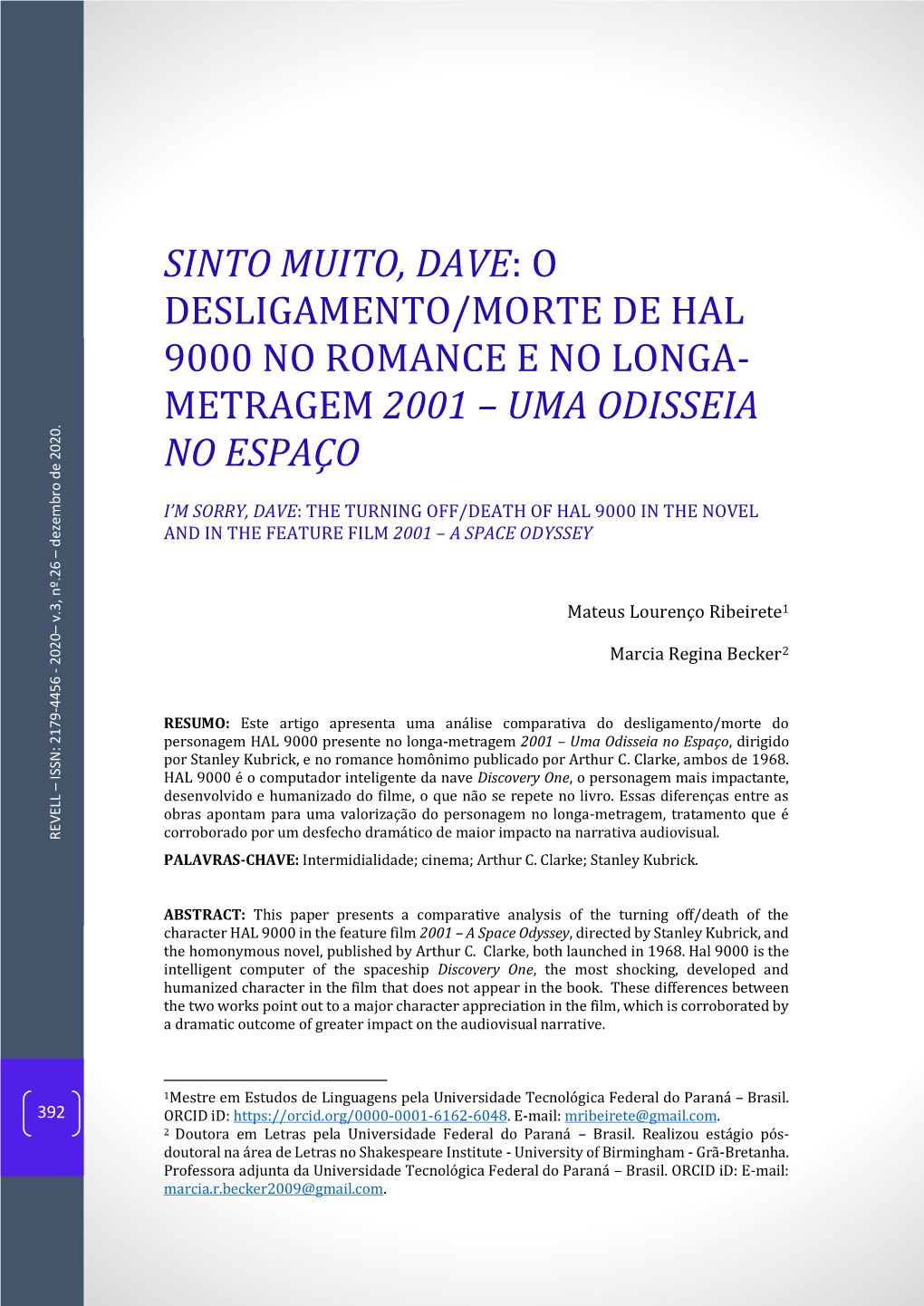 Sinto Muito, Dave: O Desligamento/Morte De Hal 9000 No Romance E No Longa