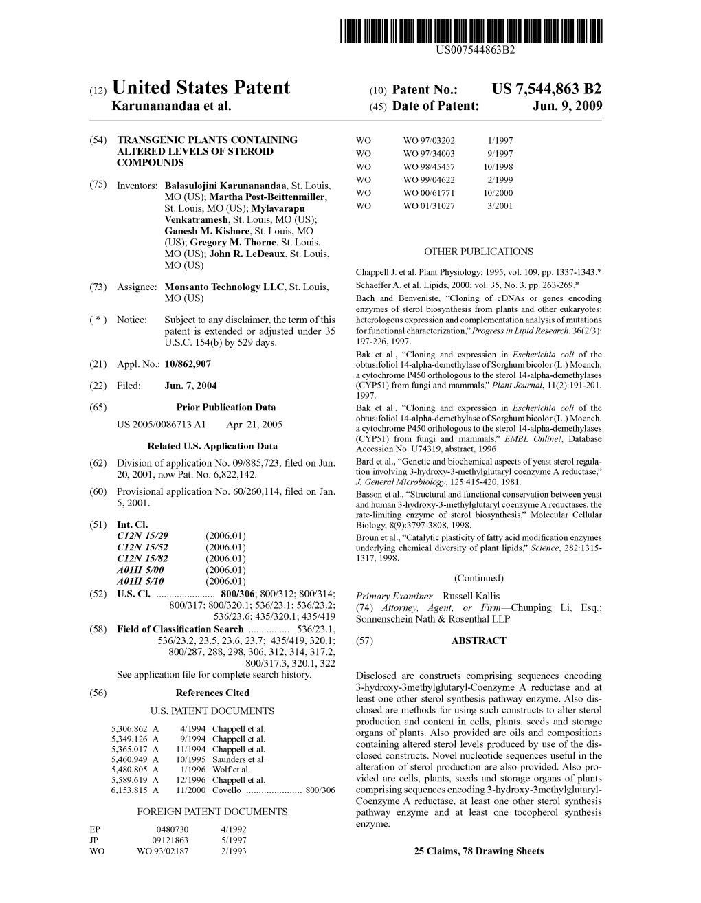 (12) United States Patent (10) Patent No.: US 7,544,863 B2 Karunanandaa Et Al