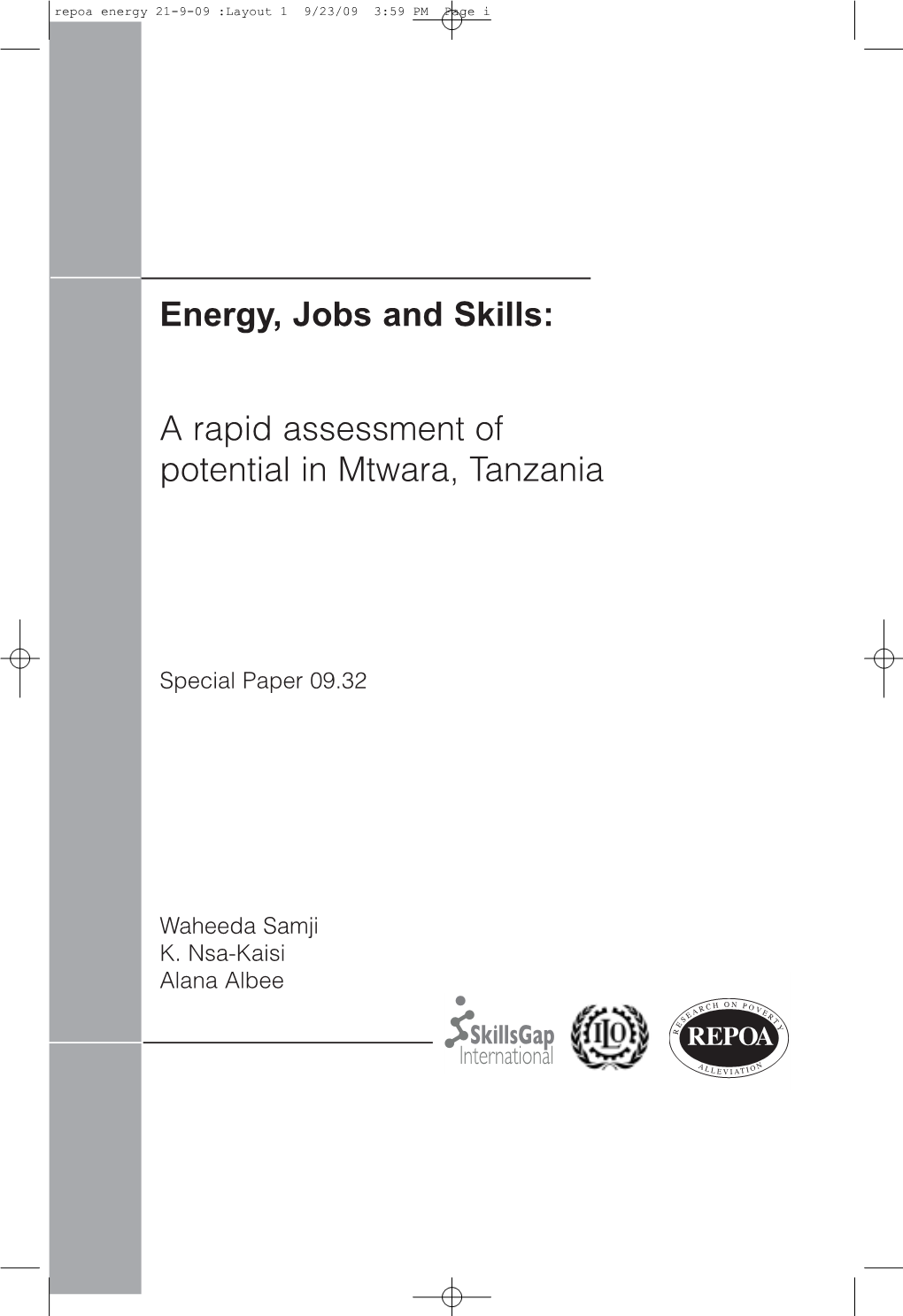 A Rapid Assessment of Potential in Mtwara, Tanzania