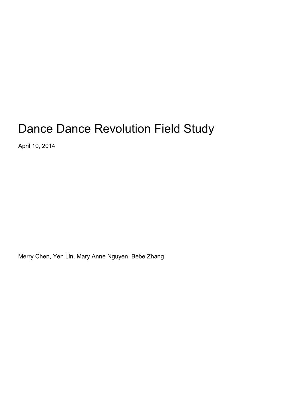 Dance Dance Revolution Field Study