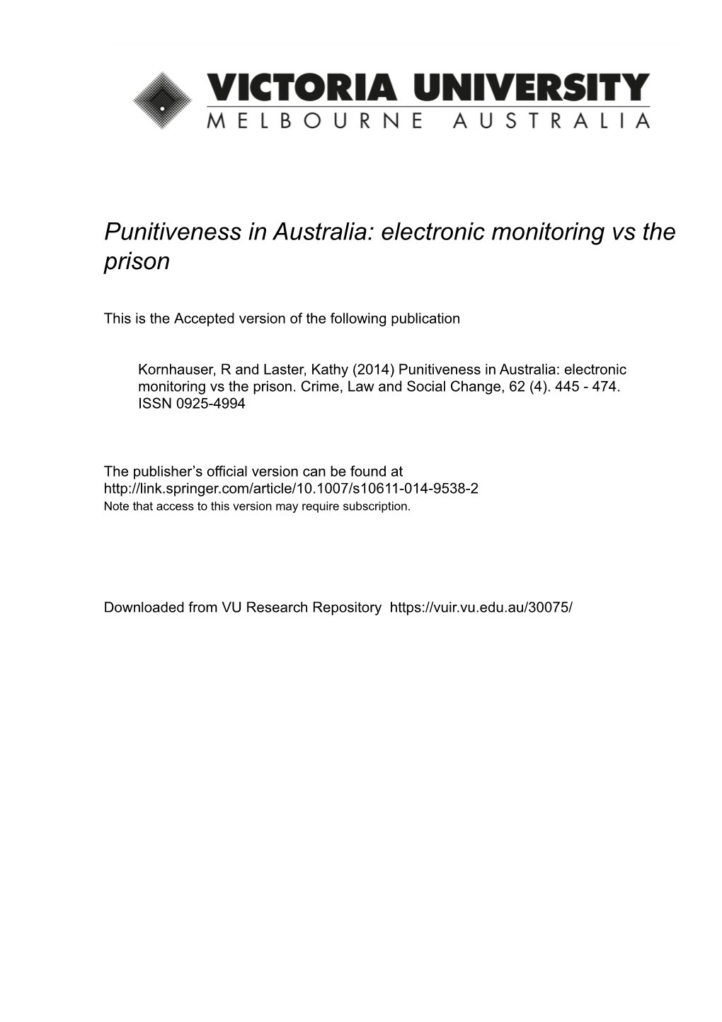 Punitiveness in Australia: Electronic Monitoring Vs the Prison1
