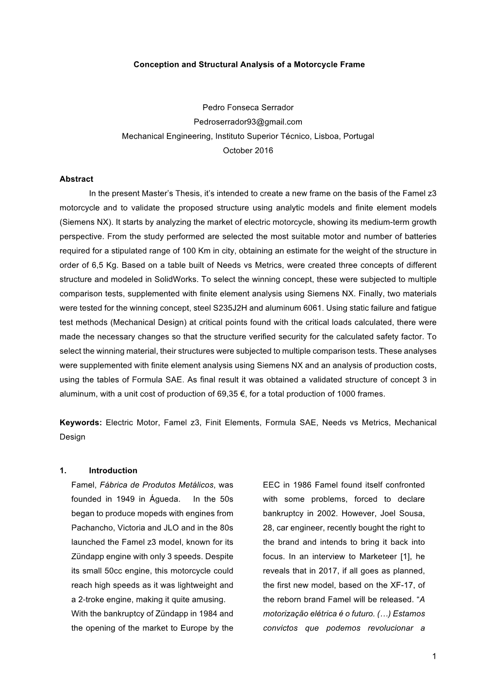 Conception and Structural Analysis of a Motorcycle Frame