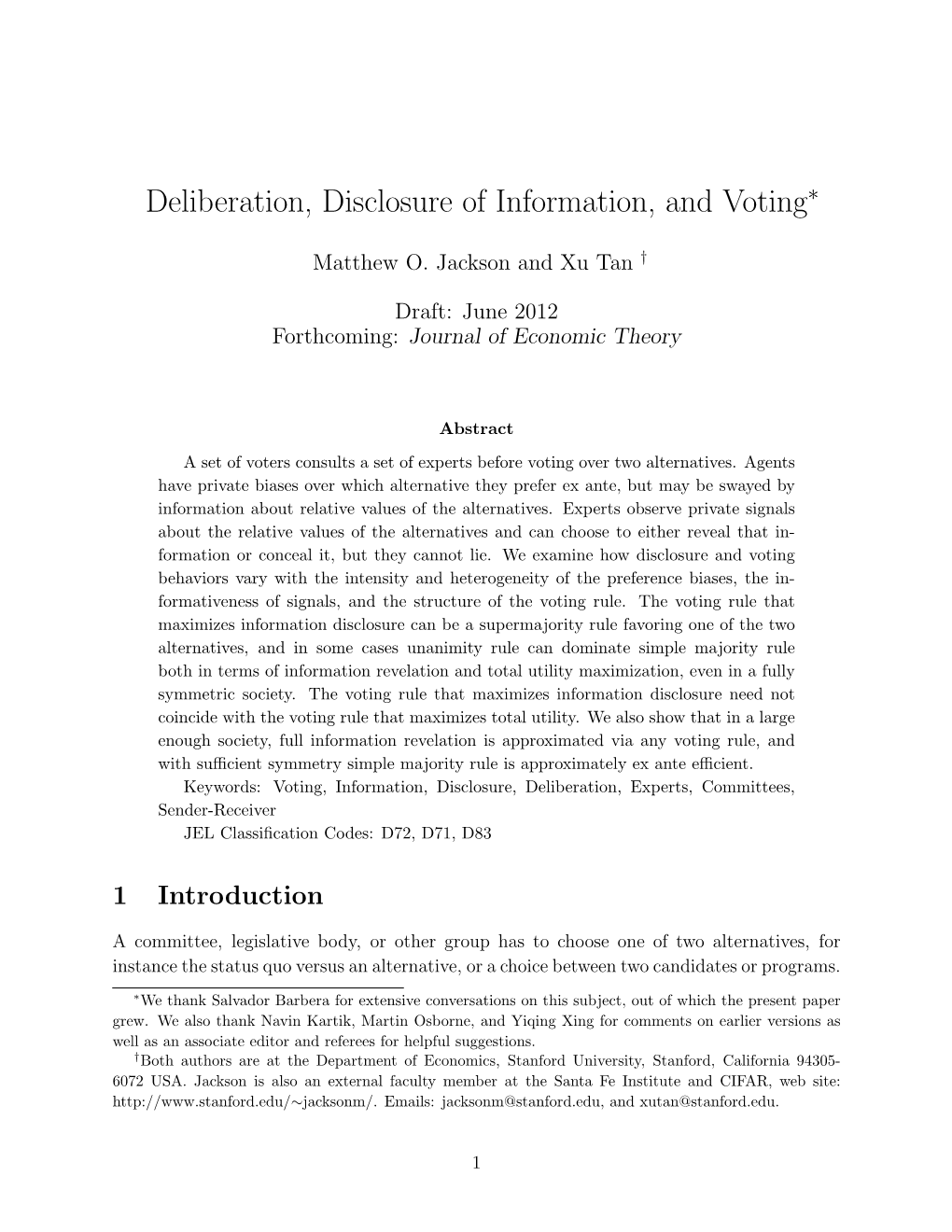 Deliberation, Disclosure of Information, and Voting∗