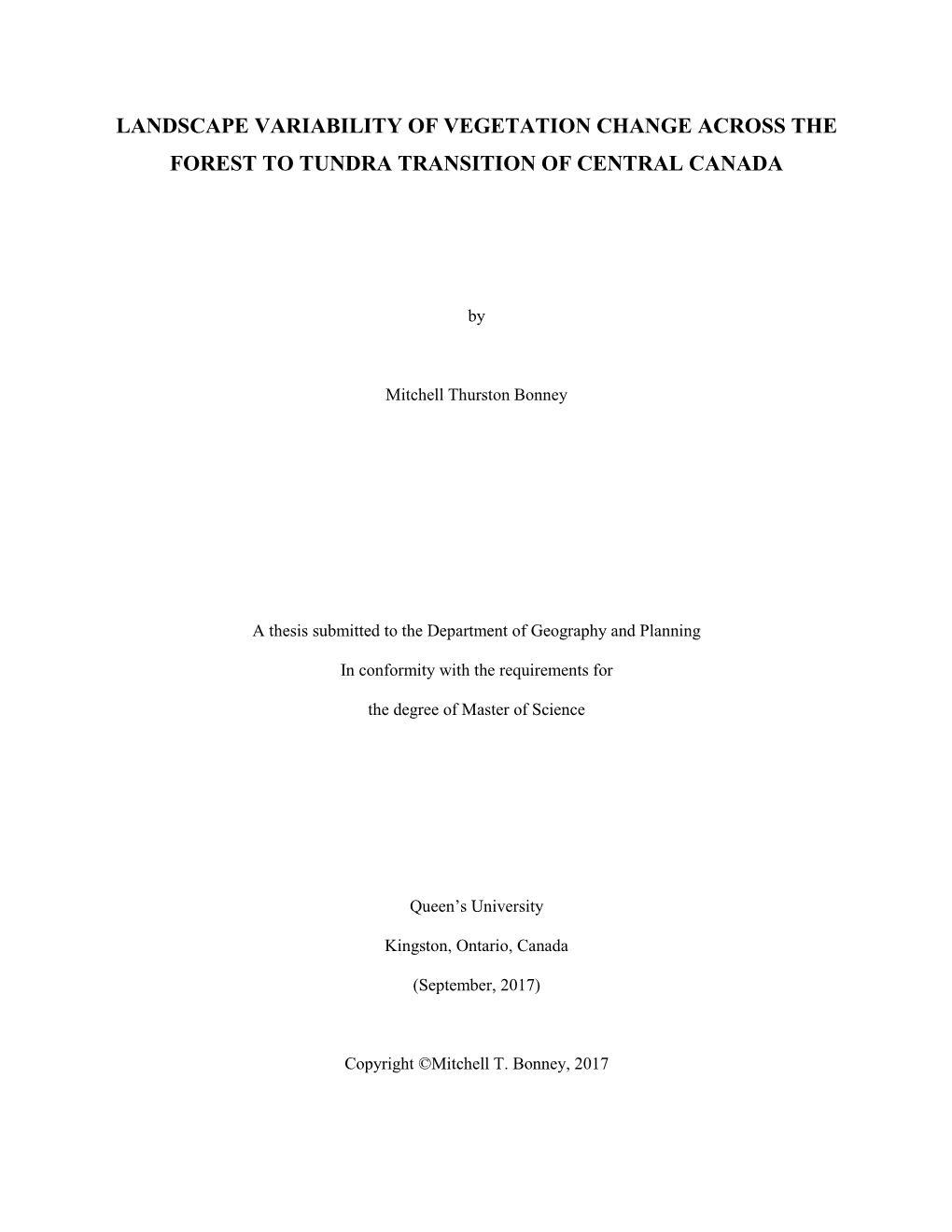 Landscape Variability of Vegetation Change Across the Forest to Tundra Transition of Central Canada