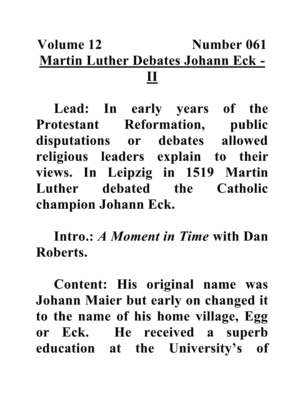 Volume 12 Number 061 Martin Luther Debates Johann Eck - II