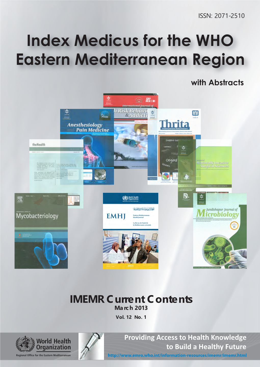 IMEMR Current Contents Fax: +20 2 22765424 March 2013 E-Mail: Hpd@Emro.Who.Int Vol