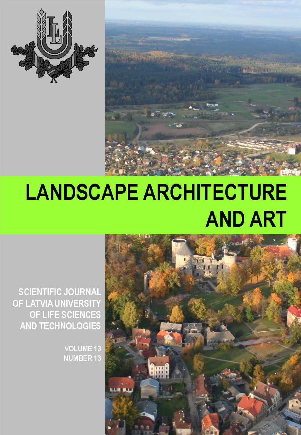 Landscape Architecture and Art, Volume 13, Number 13 DOI