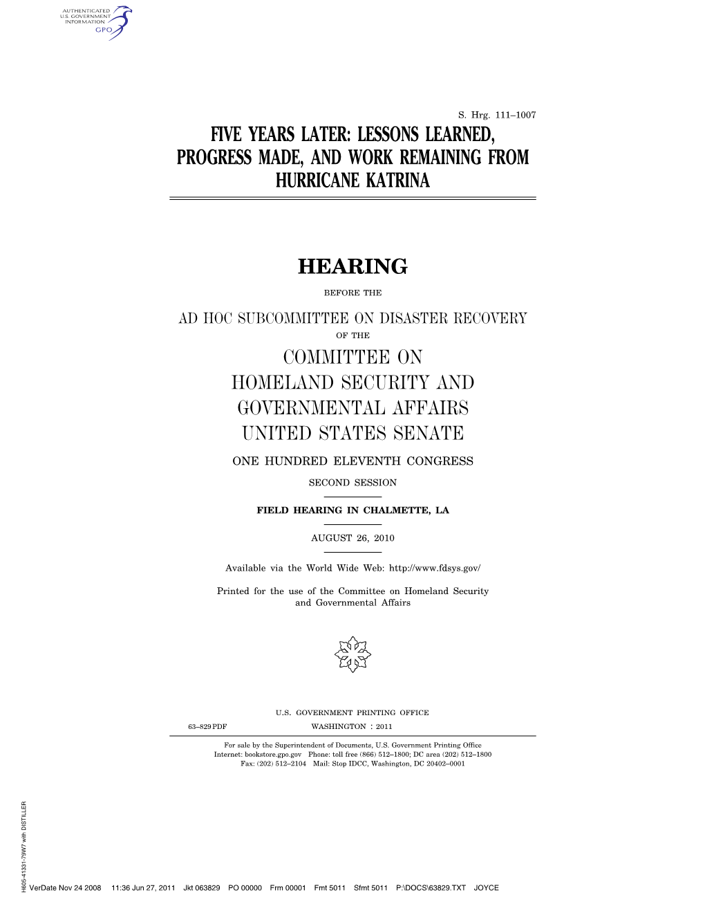 Lessons Learned, Progress Made, and Work Remaining from Hurricane Katrina