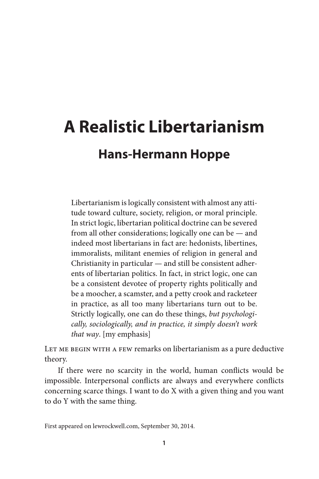 A Realistic Libertarianism Hans-Hermann Hoppe