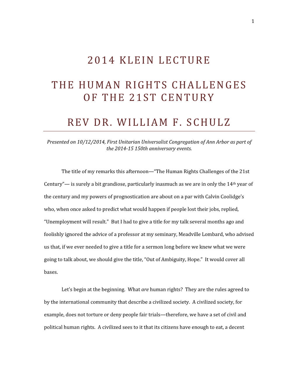 2014 Klein Lecture the Human Rights Challenges of The